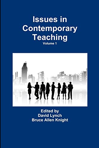 Issues In Contemporary Teaching Volume 1