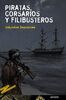 Piratas, corsarios y filibusteros (Libros Para Jóvenes - Tus Libros-Selección - Serie «Cuentos Y Leyendas»)