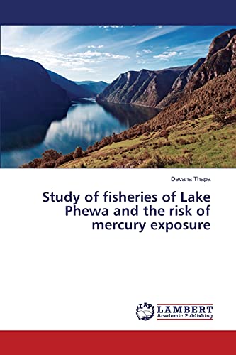 Study of fisheries of Lake Phewa and the risk of mercury exposure