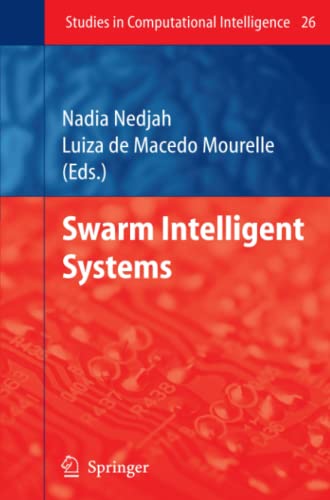 Swarm Intelligent Systems (Studies in Computational Intelligence, Band 26)