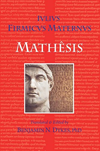 Julius Firmicus Maternus Mathesis