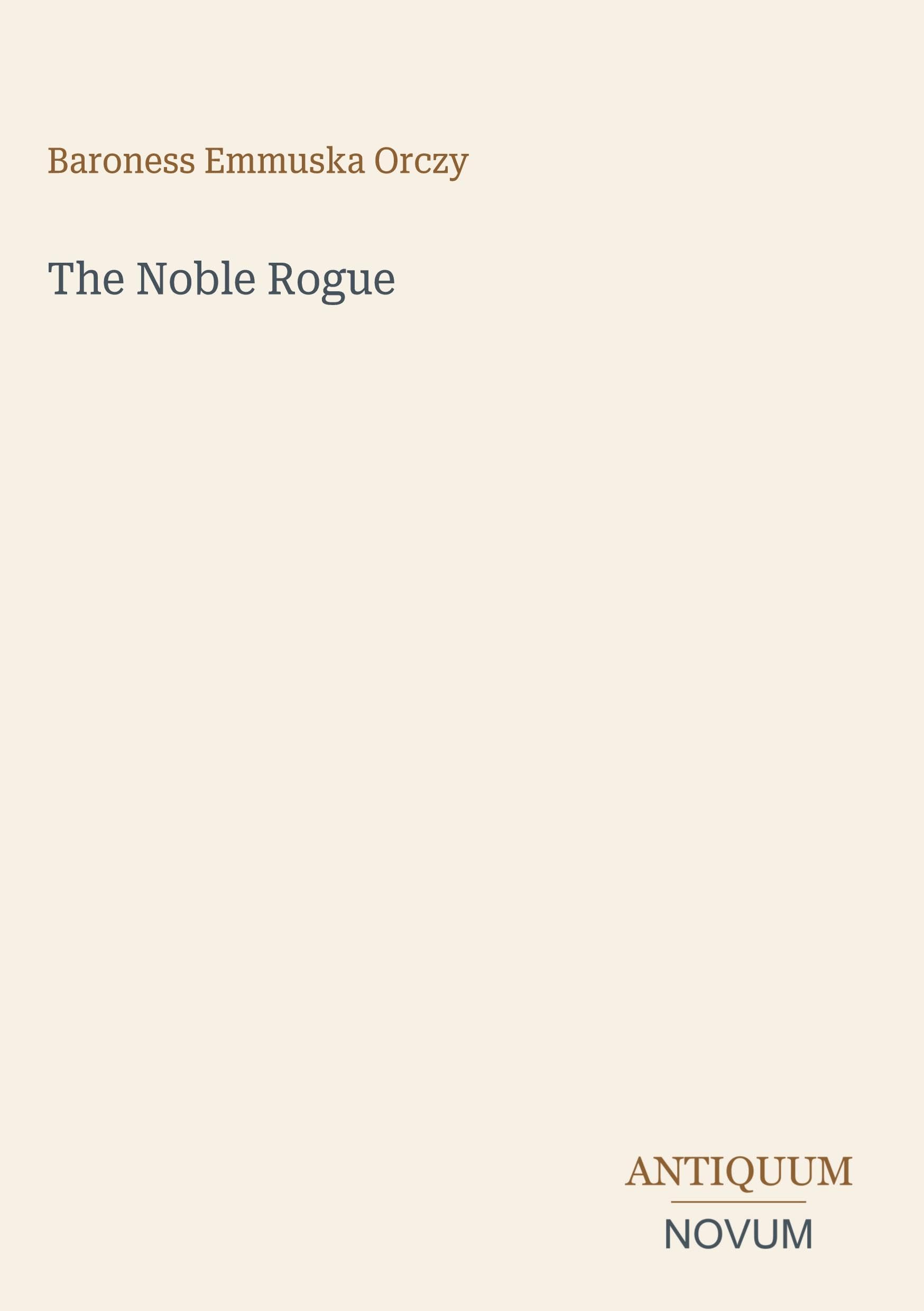 The Noble Rogue