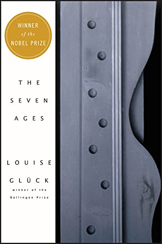 The Seven Ages - Louise Glück Kartoniert (TB)