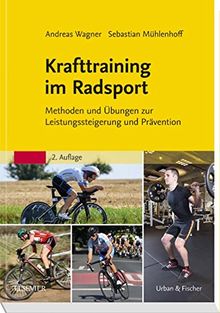 Krafttraining im Radsport: Methoden und Übungen zur Leistungssteigerung und Prävention