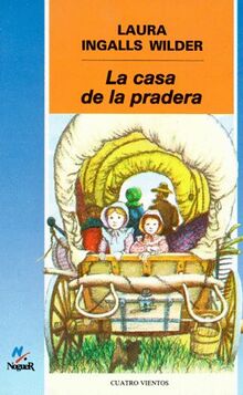 La casa de la pradera / Little House on the Prairie (Little House-the Laura Years, Band 2)