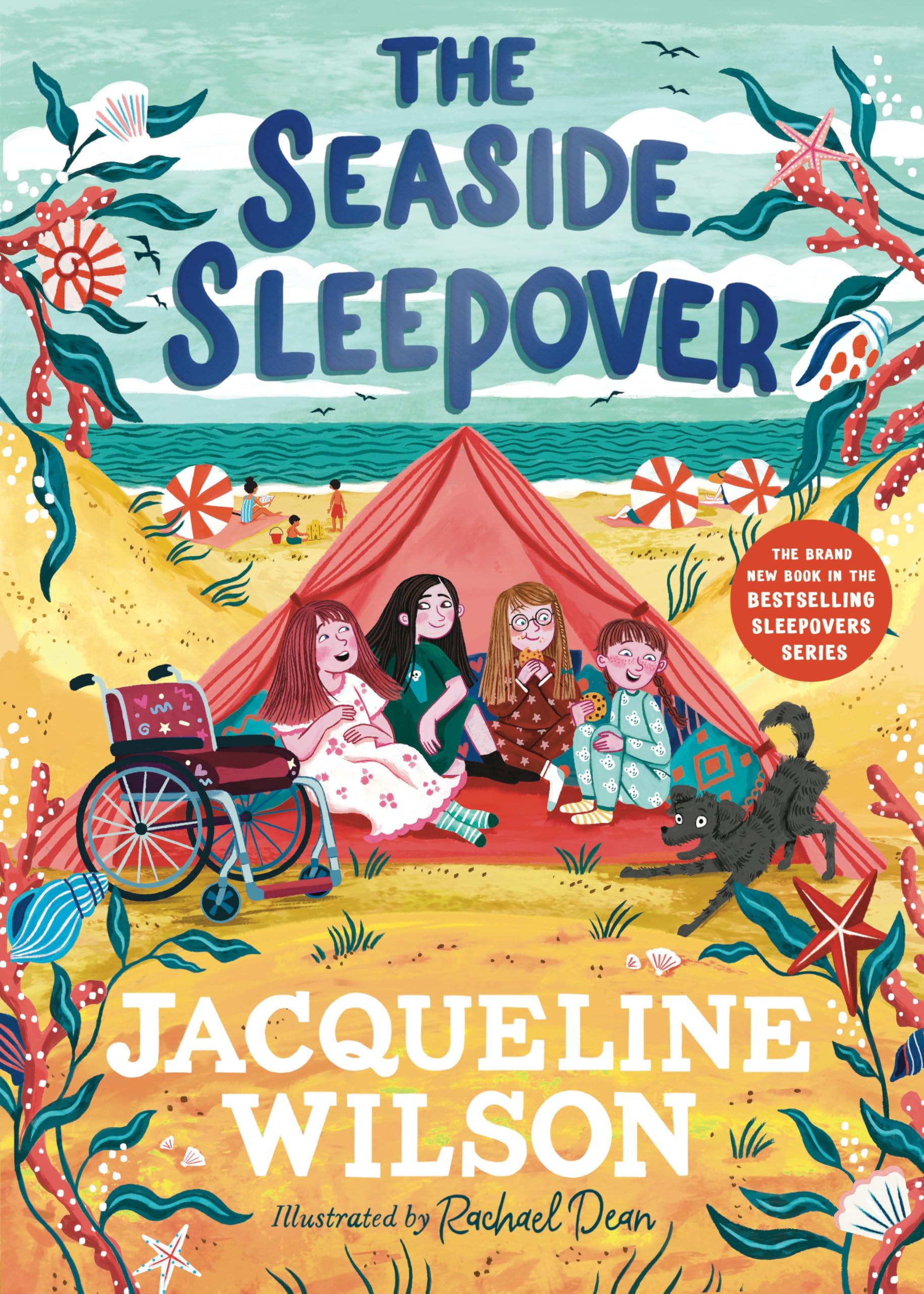 The Seaside Sleepover: Discover the new story about friendship from Jacqueline Wilson