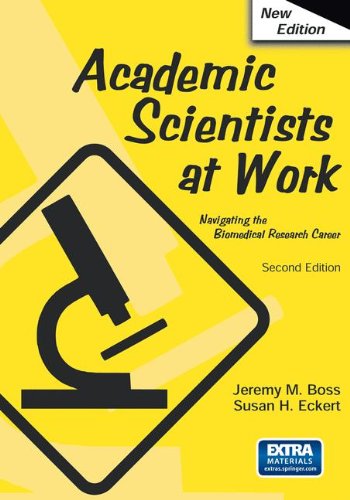 Academic Scientists at Work: Navigating the Biomedical Research Career