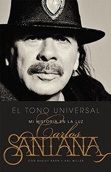 El Tono Universal: Sacando mi Historia a la Luz