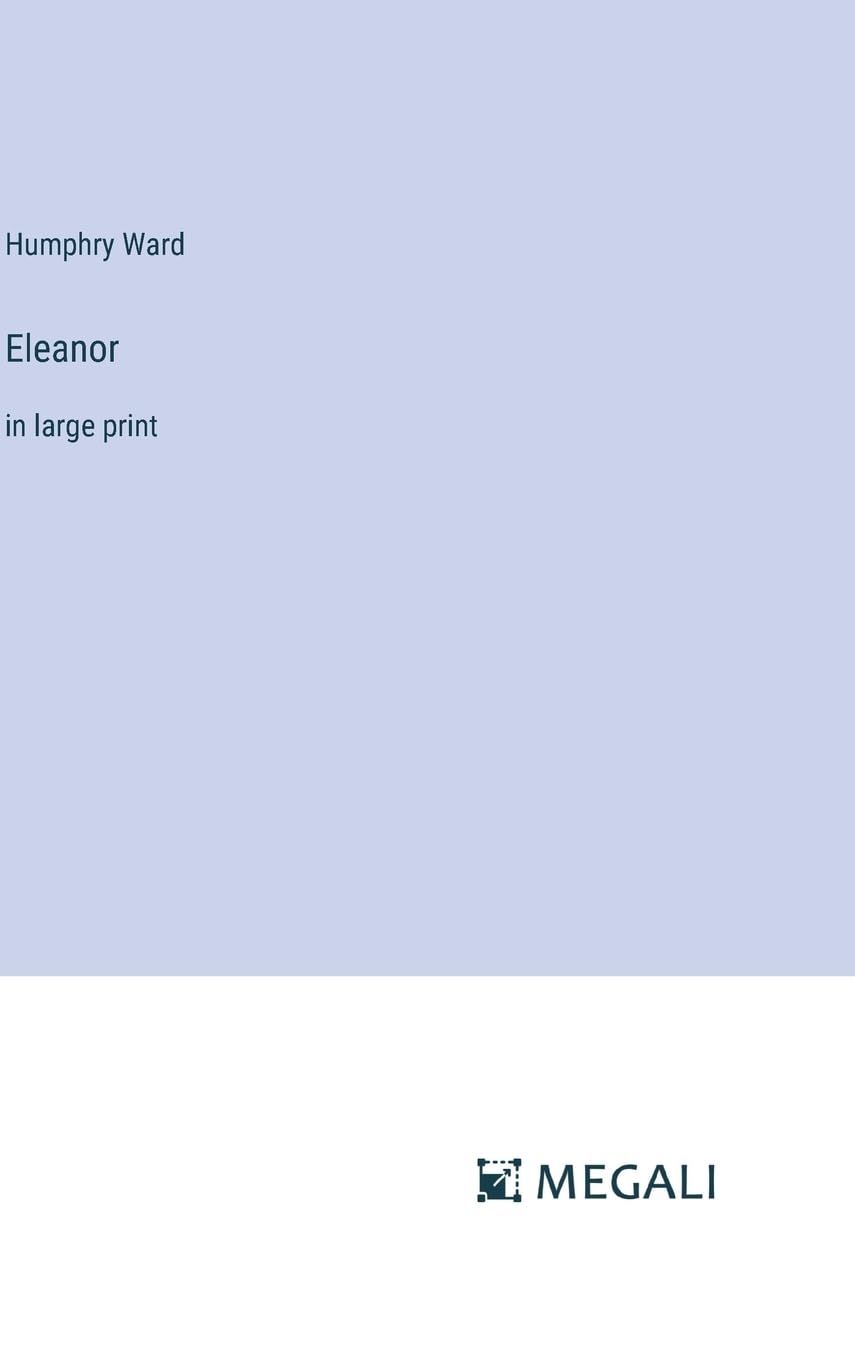 Eleanor: in large print