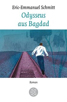 Odysseus aus Bagdad: Roman