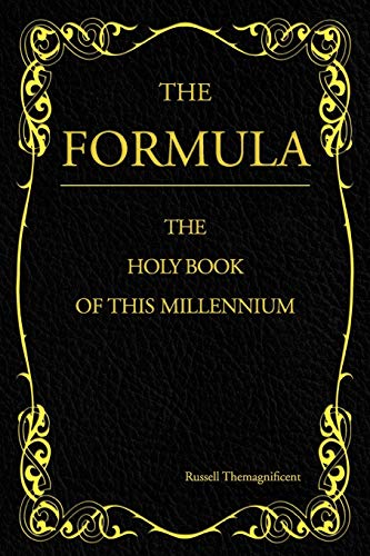 The Formula: The Holy Book of this Millennium