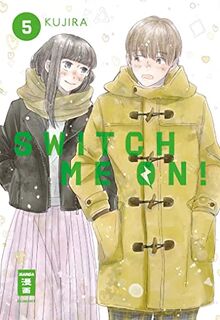 Switch me on! 05