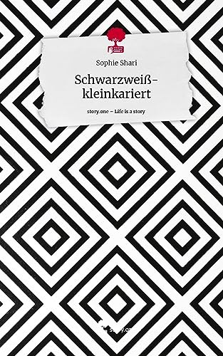 Schwarzweiß-kleinkariert. Life is a Story - story.one