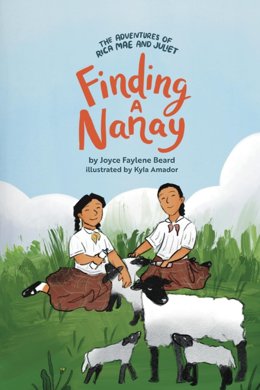 The Adventures of Rica Mae and Juliet: Finding a Nanay