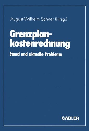 Grenzplankostenrechnung: Stand und aktuelle Probleme