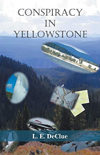 Conspiracy in Yellowstone: Journal Mystery 1