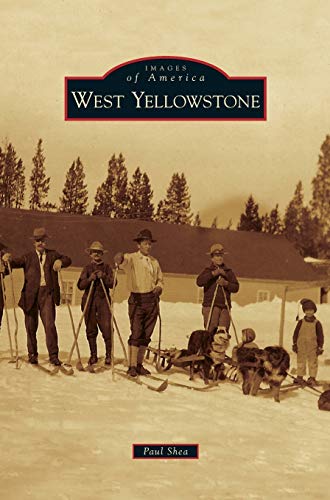 West Yellowstone