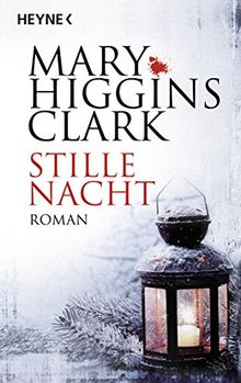 Stille Nacht: Roman