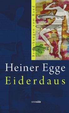 Eiderdaus: Bemerkungen vom Rand