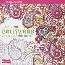 Inspiration Bollywood : 70 coloriages anti-stress