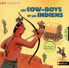 Les cow-boys et les Indiens