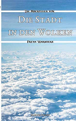 Die Stadt in den Wolken