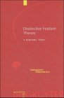 Distinctive Feature Theory (Phonology and Phonetics [PP], 2)