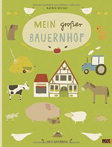 Mein großer Bauernhof: 100 % Naturbuch - Vierfarbiges Papp-Bilderbuch