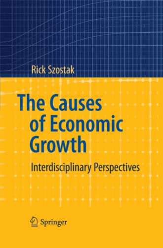 The Causes of Economic Growth: Interdisciplinary Perspectives