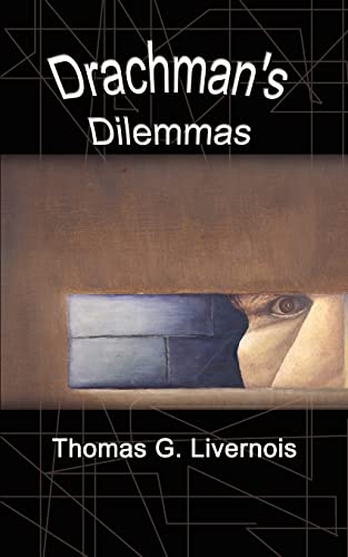 Drachman's Dilemmas