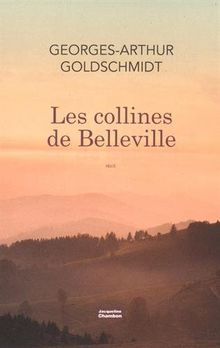 Les collines de Belleville : récit