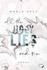 All The Ugly Lies And Me: Liebesroman (Savanna Springs - Band 2)