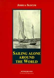Sailing alone around the World (Konemann Classics)