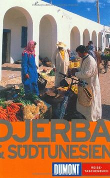 DuMont Reise-Taschenbuch Djerba & Südtunesien