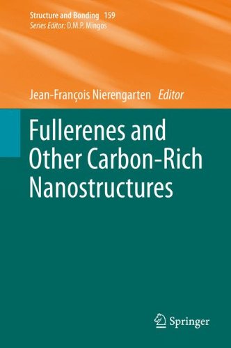 Fullerenes and Other Carbon-Rich Nanostructures (Structure and Bonding)
