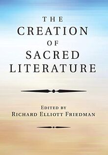 The Creation of Sacred Literature