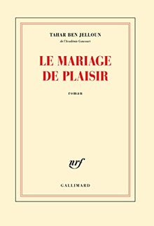 Le mariage de plaisir