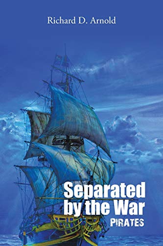 Separated by the War: Pirates