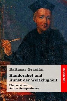 Handorakel und Kunst der Weltklugheit