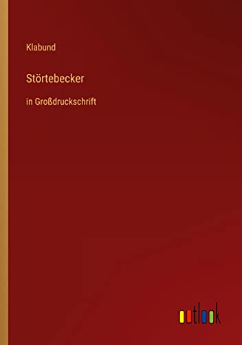 Störtebecker: in Großdruckschrift