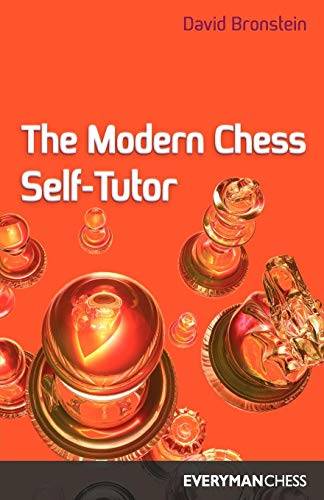 David Bronstein The Modern Chess Self-Tutor (Cadogan Chess Books)