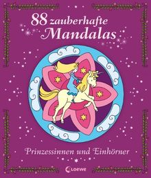 Prinzessinnen und Einhörner: 88 zauberhafte Mandalas | Buch | Zustand sehr gut