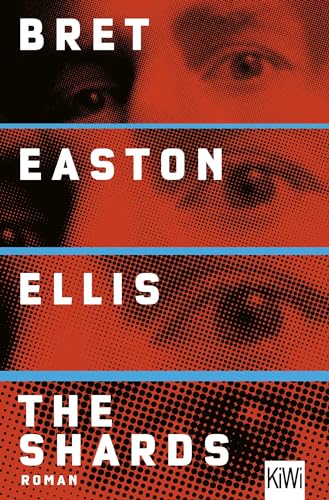 Ellis, Bret Easton: The Shards