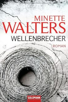 Wellenbrecher: Roman