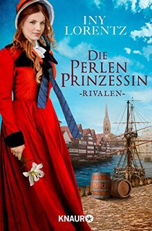 Die Perlenprinzessin. Rivalen: Roman (Südsee-Saga, Band 1)