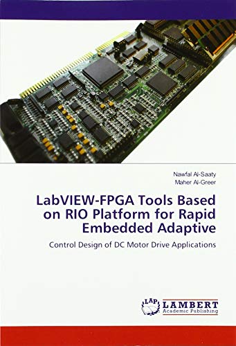 LabVIEW-FPGA Tools Based on RIO Platform for Rapid Embedded Adaptive: Control Design of DC Motor Drive Applications