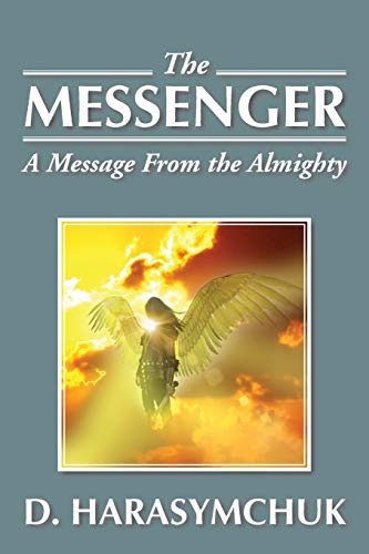 The Messenger: A Message From the Almighty