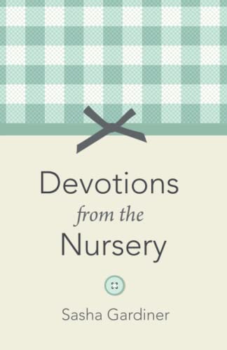 Devotions from the Nursery