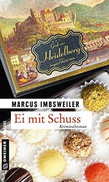 Ei mit Schuss: Kriminalroman (Kriminalromane im GMEINER-Verlag)