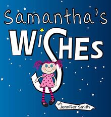 Samantha's Wishes